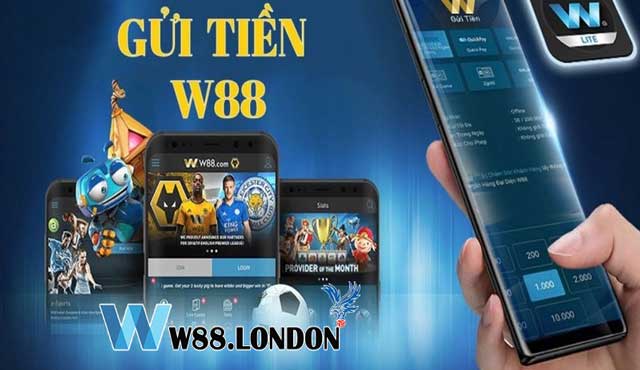 Các lưu ý khi nạp tiền W88 cần nắm 