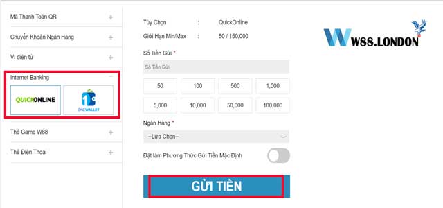 Chọn gửi tiền W88 Internet Banking